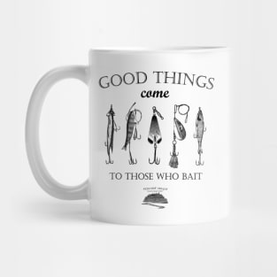 Good Things Come Mug